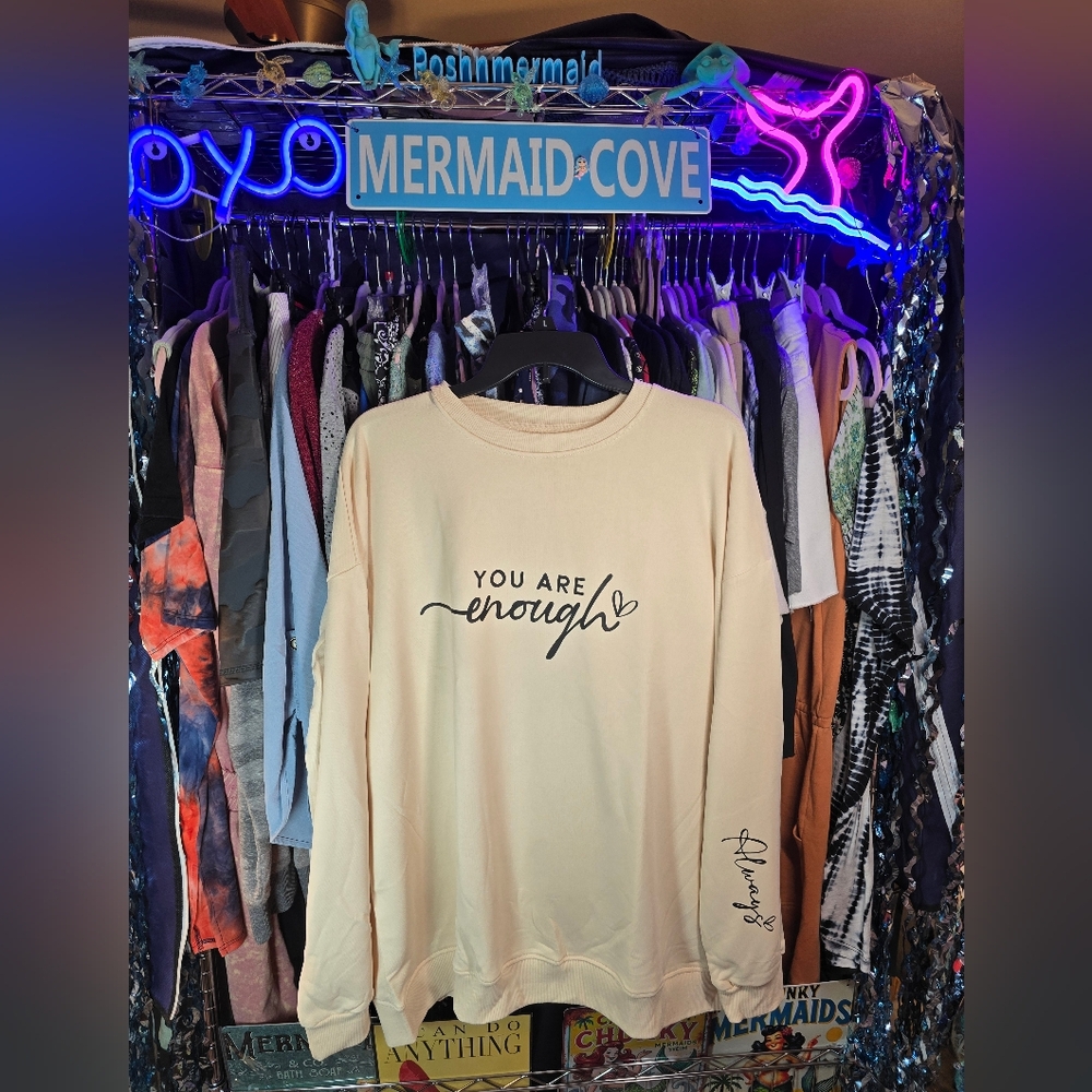 #0514 XXL NEW Lt Yellow Sweatshirt 'YOU ARE ENOUGH' 'Always' on L Slv 27.5"ptp
